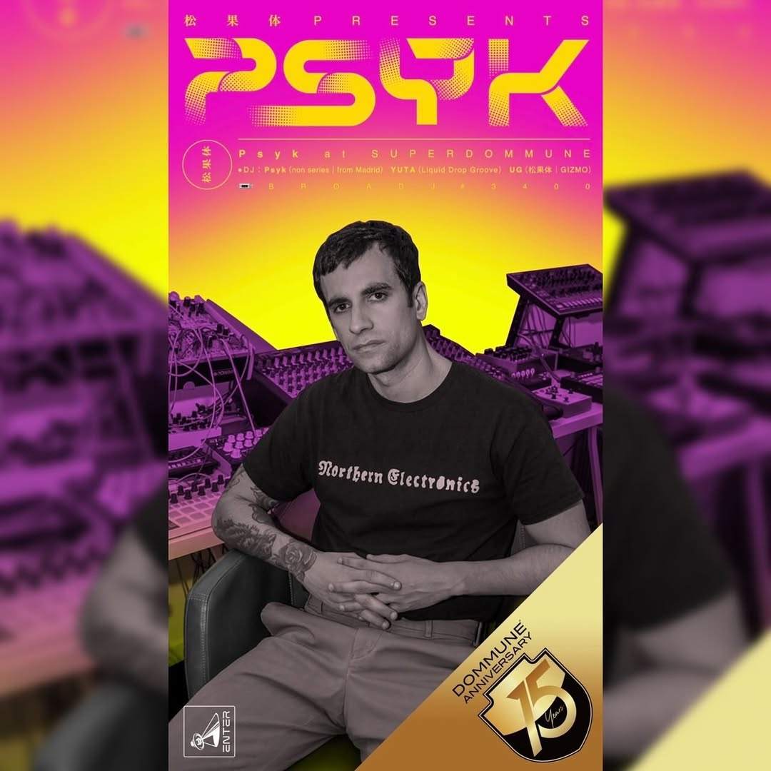 '松果体' presents Psyk at SUPERDOMMUNE at Super Dommune, Tokyo