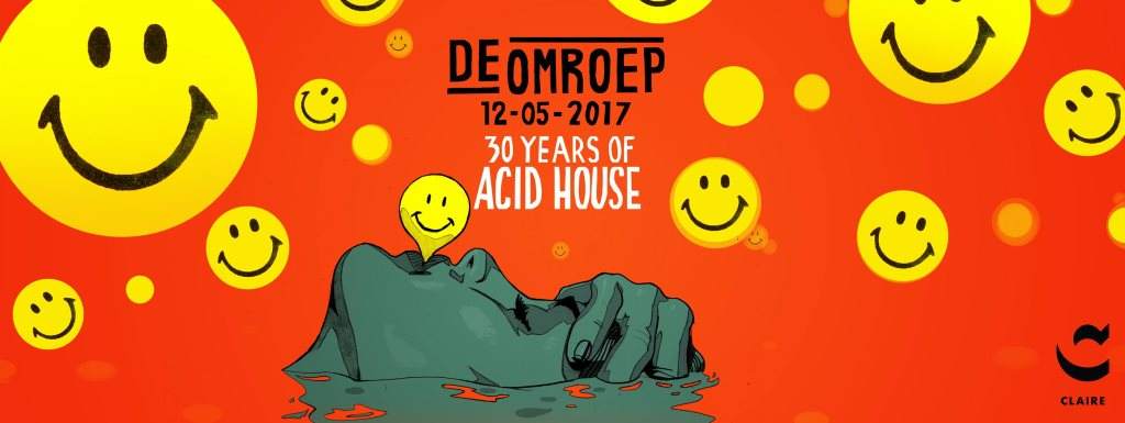 De Omroep - 30 Years Of Acid House - フライヤー表