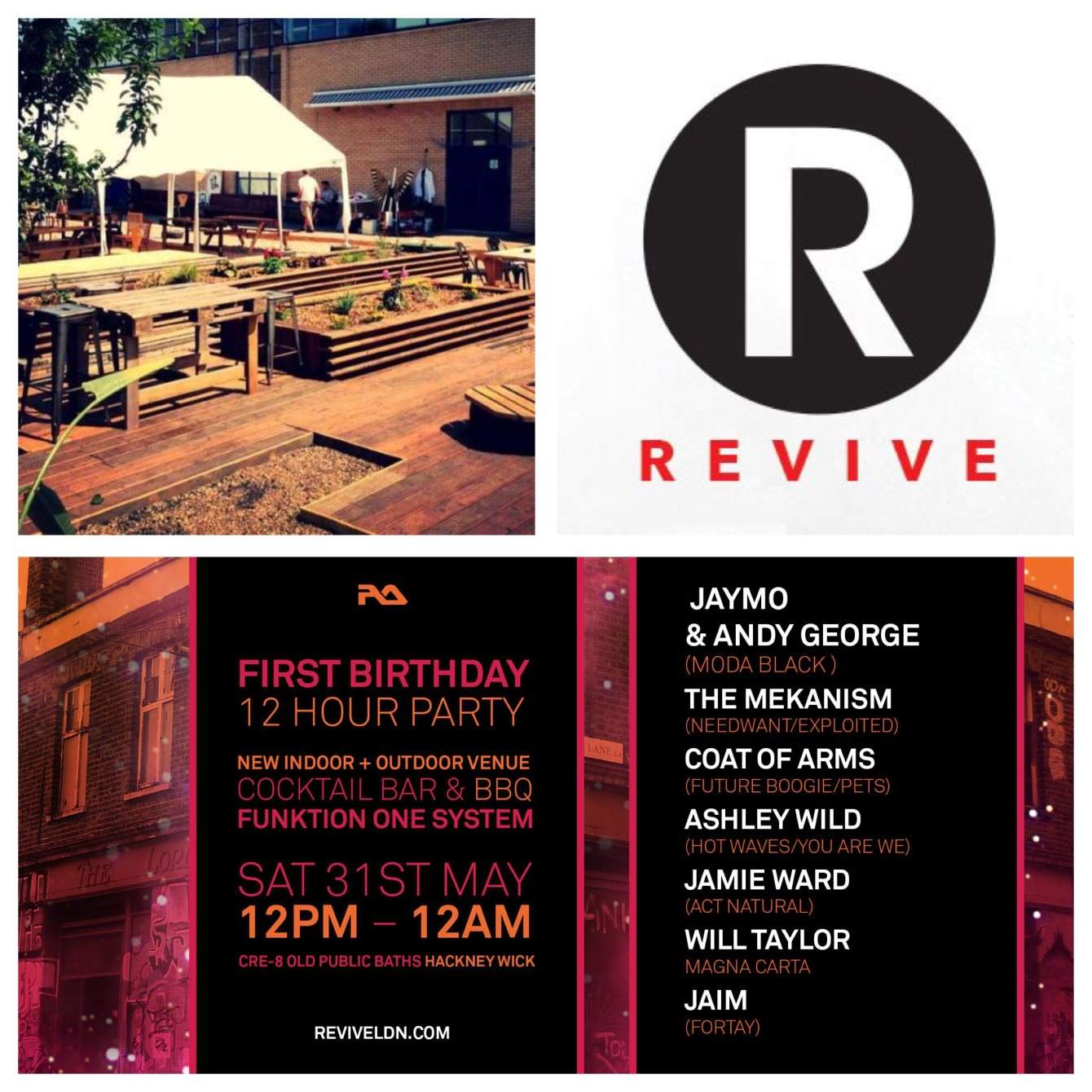 Revive London's 1st Birthday with Jaymo & Andy George, The Mekanism, Coat Of Arms, Ashley Wild - フライヤー表