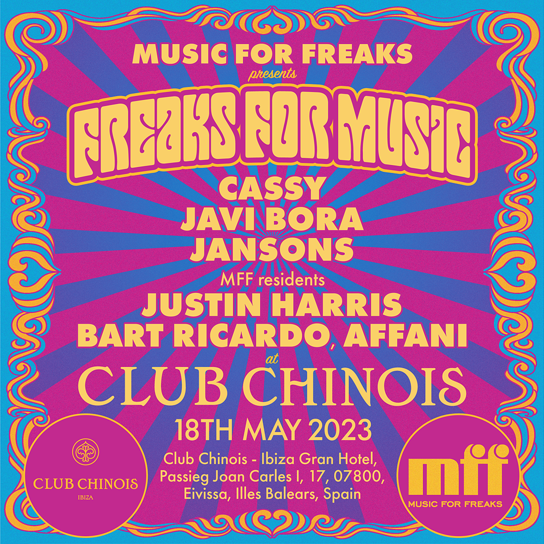 MFF presents Freaks For Music at Chinois - フライヤー表