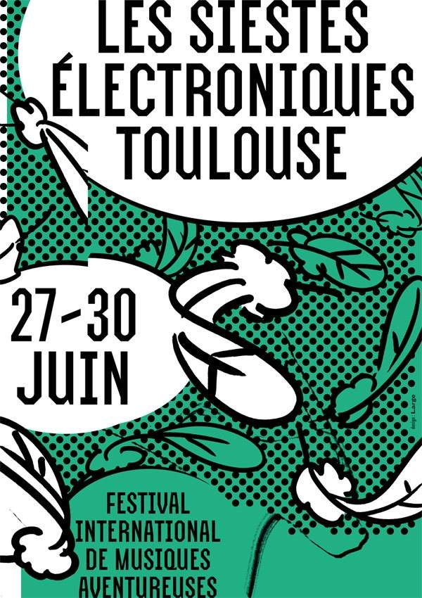 Les Siestes Electroniques Toulouse - フライヤー表