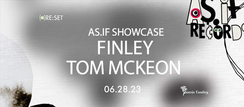 Re:Set with FINLEY & Tom McKeon (As.If Showcase) - Página frontal