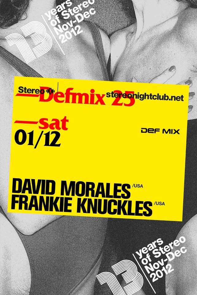 13yrs of Stereo > David Morales - Frankie Knuckles - Página frontal