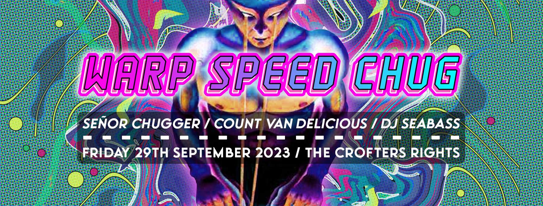 Warp Speed Chug at The Crofters Rights, Bristol