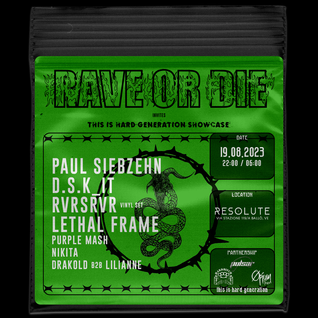 RAVE OR DIE x T.I.H.G. - Showcase at Resolute, Venice