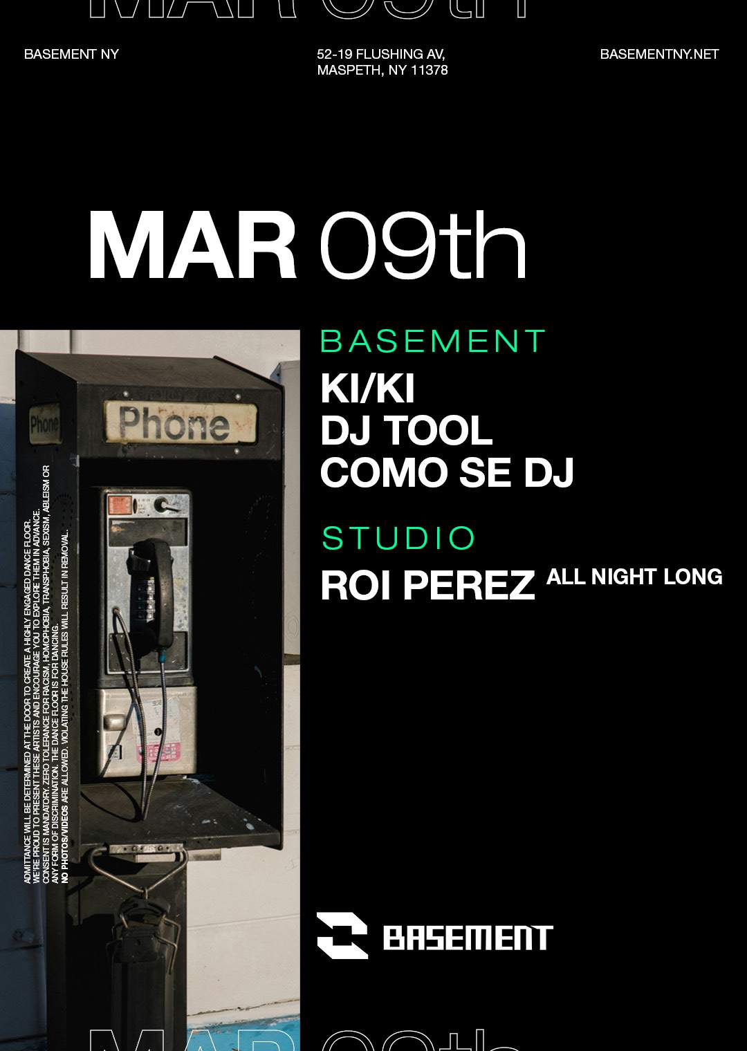 KI/KI / DJ Tool / Como Se DJ / Roi Perez at BASEMENT, New York City