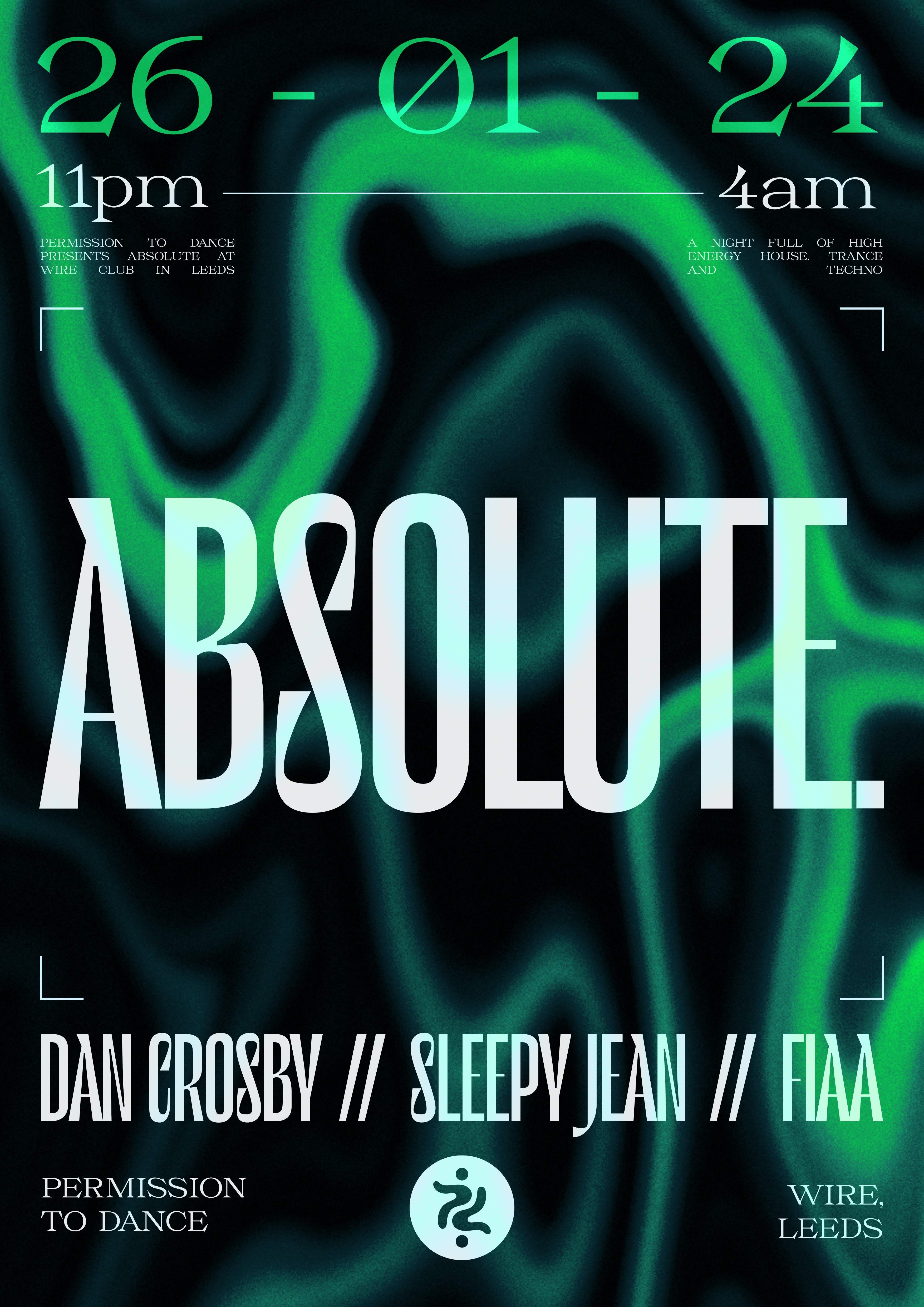 Permission to dance presents: ABSOLUTE - フライヤー表