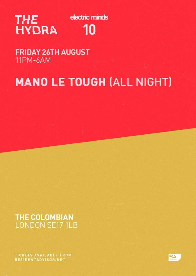 Electric Minds 10: Mano Le Tough (all Night) - フライヤー表
