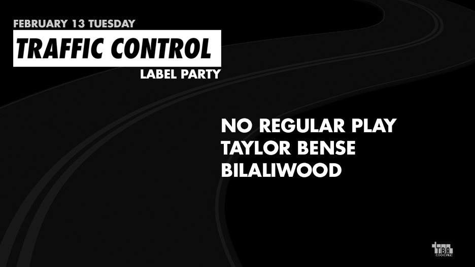 Traffic Control Label Party with No Regular Play / Taylor Bense - Página frontal