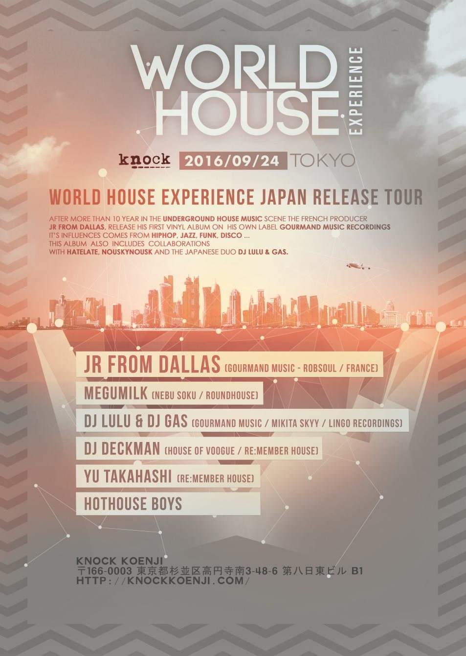 World House Experience - JR From Dallas Japan Tour 2016 - フライヤー表