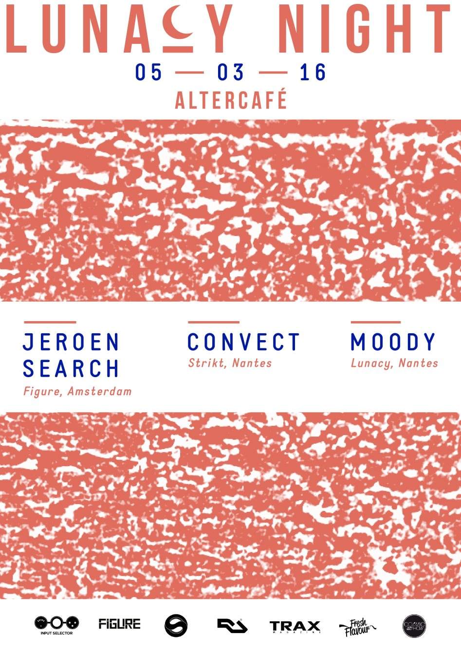 Lunacy Night: Jeroen Search, Convect & Moody - フライヤー表