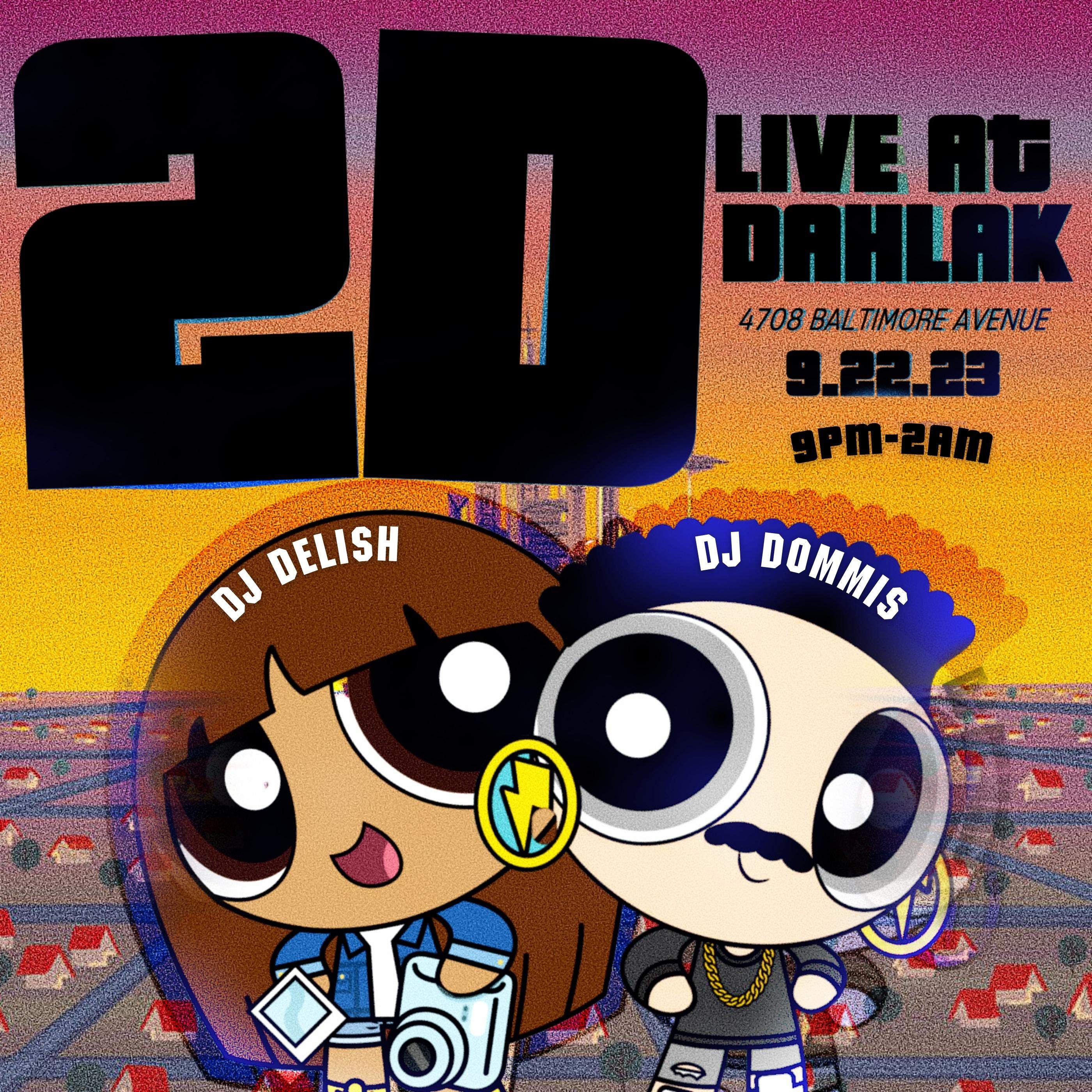 2D W/ DJ Delish & DJ Dommis - Página frontal