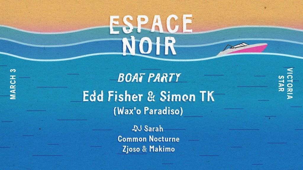 Boat Party with Edd Fisher & Simon TK (Wax'o Paradiso) - Página frontal