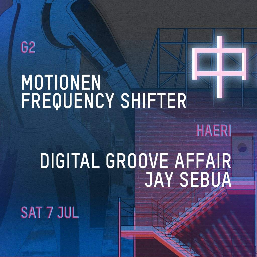 KHIDI 中 G2 / HAERI: Motionen ❚ Frequency Shifter ❚ Digital Groove Affair ❚ Jay Sebua - フライヤー裏