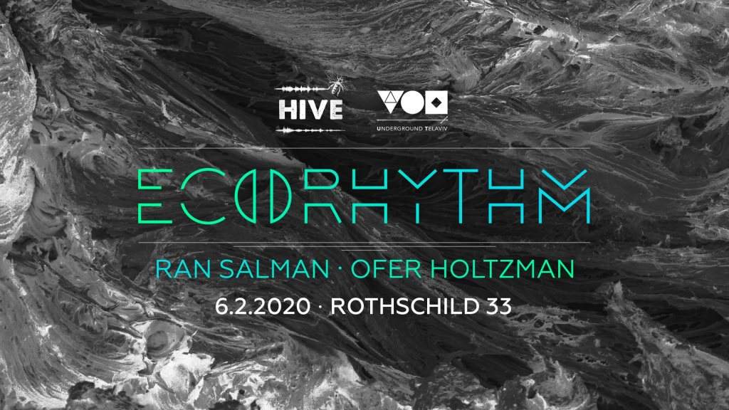 Ecorhythm: Ofer Holtzman & Ran Salman at The Hive, 6.2.2020 - フライヤー表