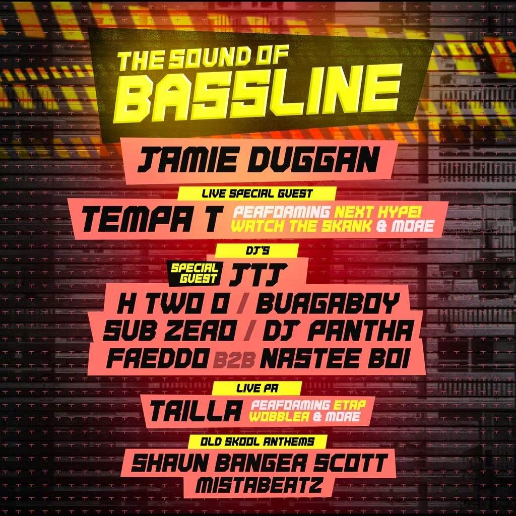 The Sound Of Bassline: Tempa T, Jamie Duggan, JTJ, Burgaboy, Trilla - フライヤー表