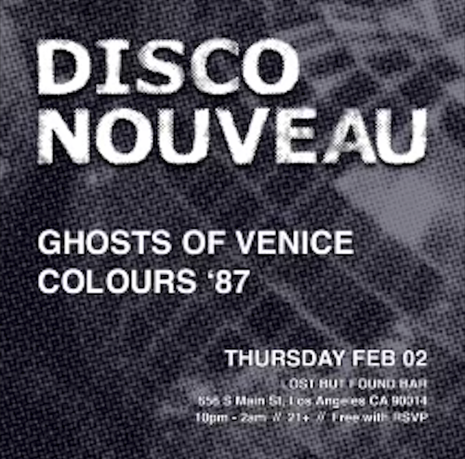 DISCO NOUVEAU with Ghosts Of Venice & Colour Vision - フライヤー裏