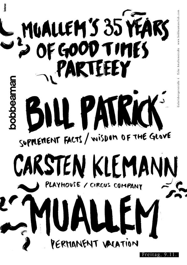 Muallem 'S 35 Years OF Good Times Parteeey with Bill Patrick & Carsten Klemann - フライヤー裏