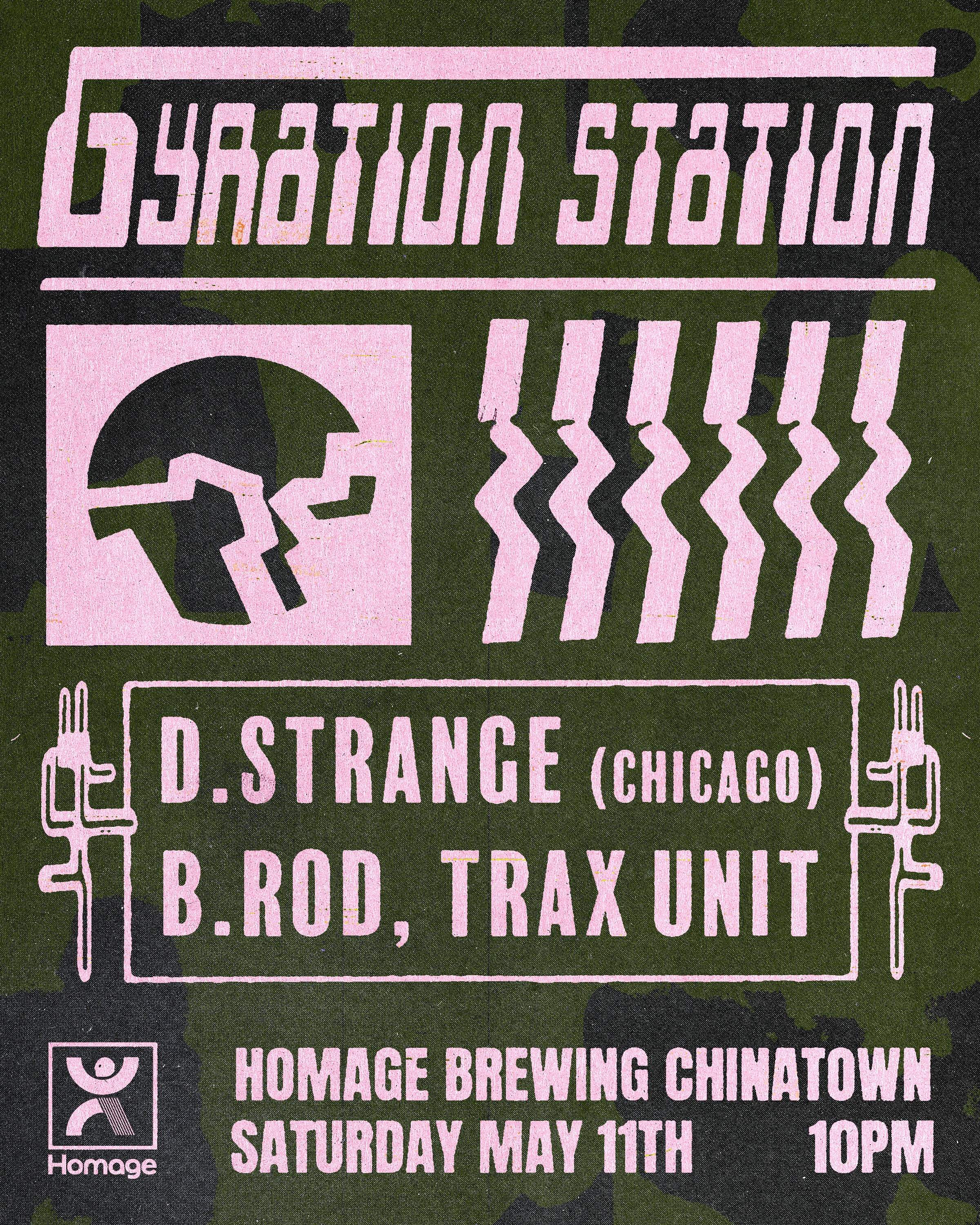 Gyration Station with D.Strange, B.Rod, and Trax Unit - フライヤー表