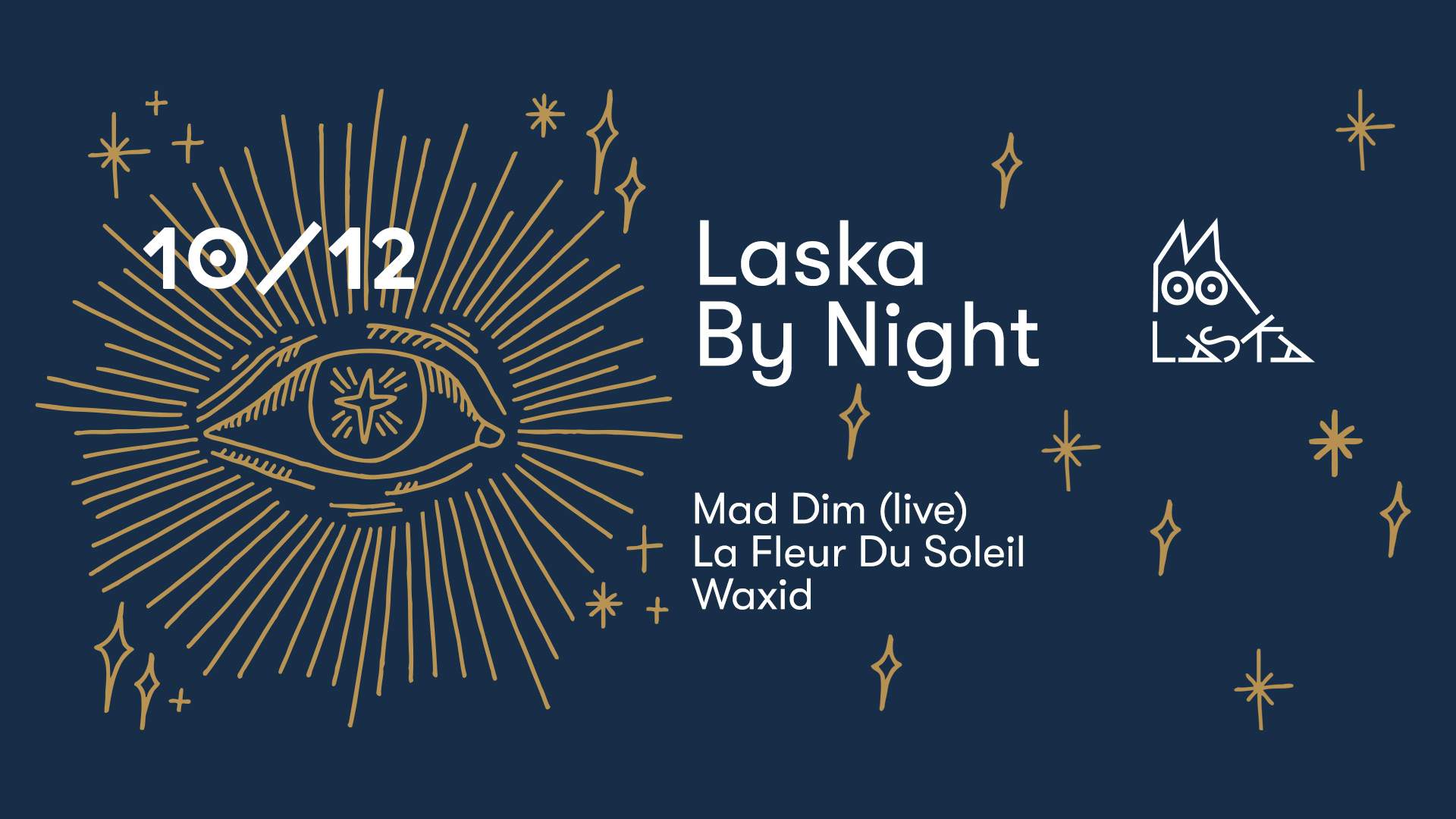 Laska by Night - Mad Dim (Live) - Waxid - La Fleur Du Soleil - フライヤー表
