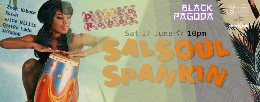 Disco Robot presents: Salsoul Spankin - フライヤー表