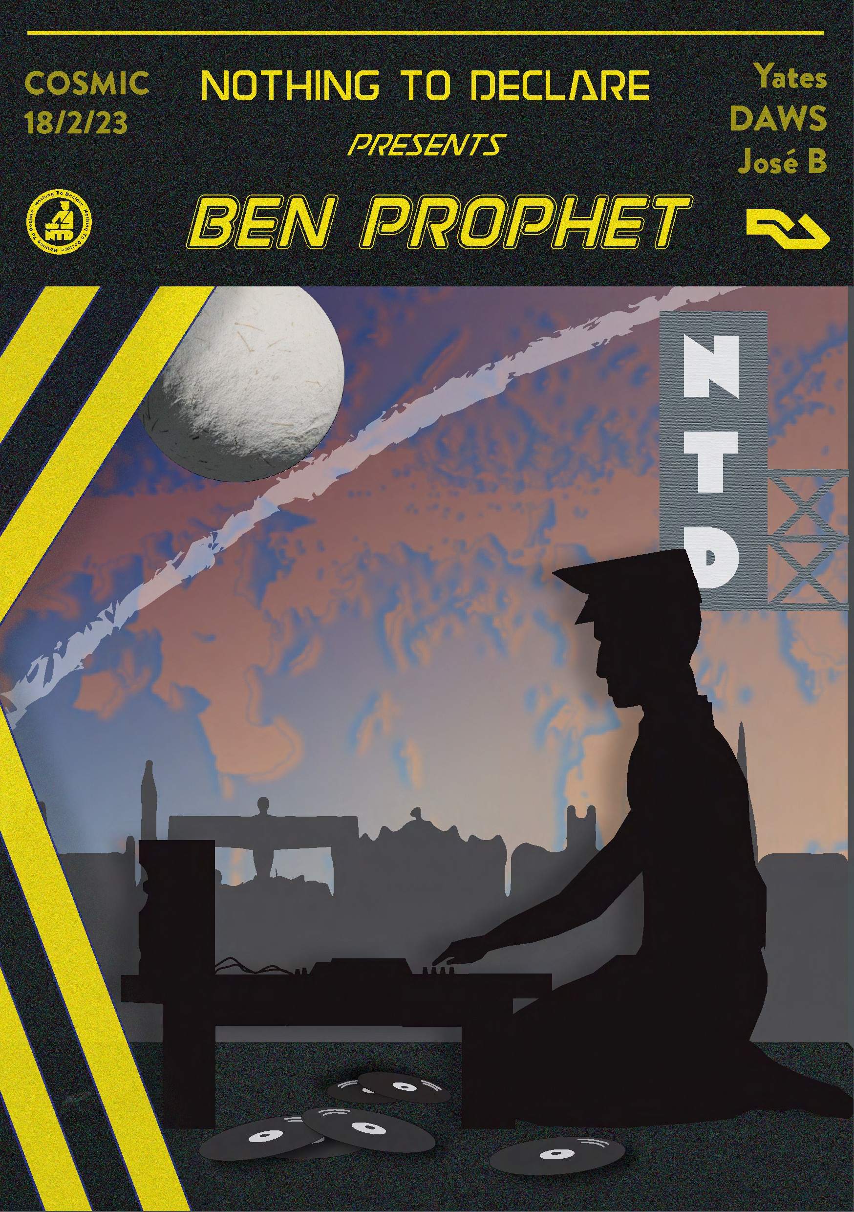Nothing to Declare presents Ben Prophet - フライヤー表