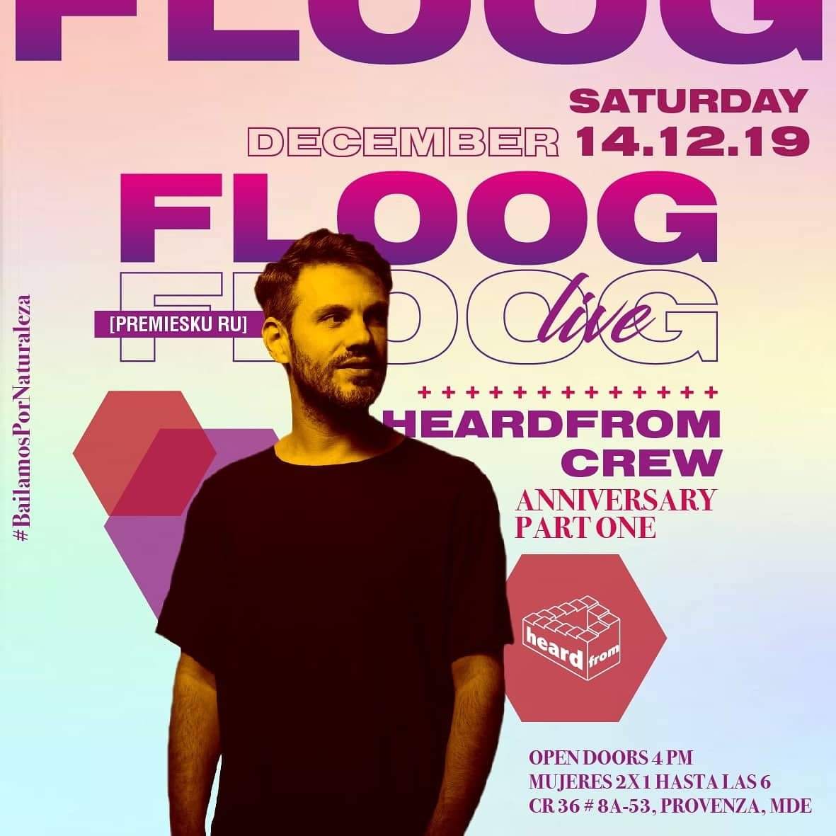 4to Aniversario Heard From - Floog (Live) at Heard From, Medellin