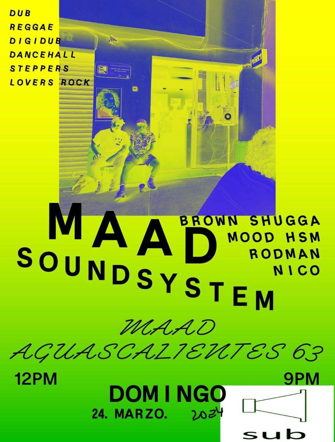 MAAD Soundsystem - フライヤー表
