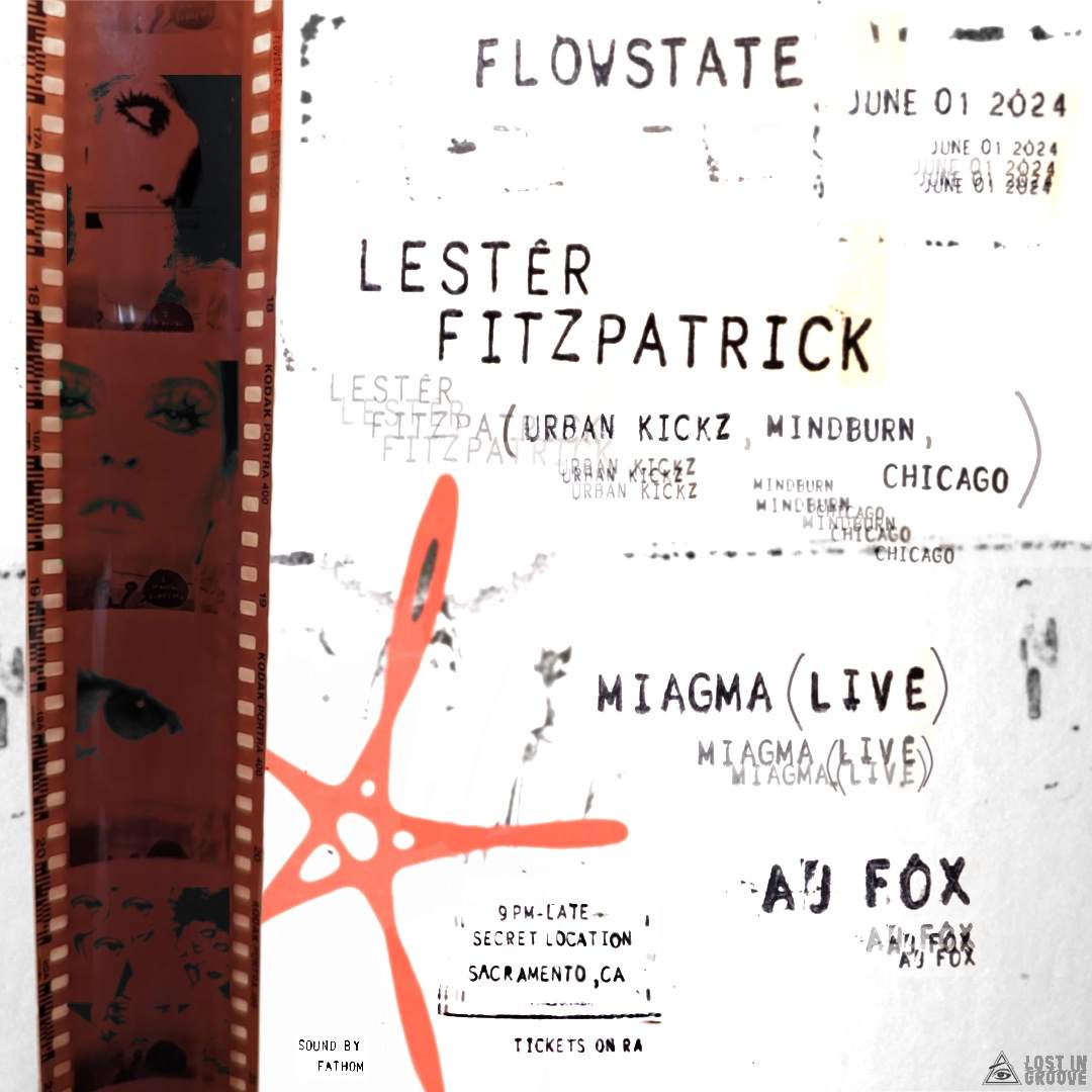 FLOWSTATE with Lester Fitzpatrick, AJ Fox & Miagma (Live) - フライヤー表