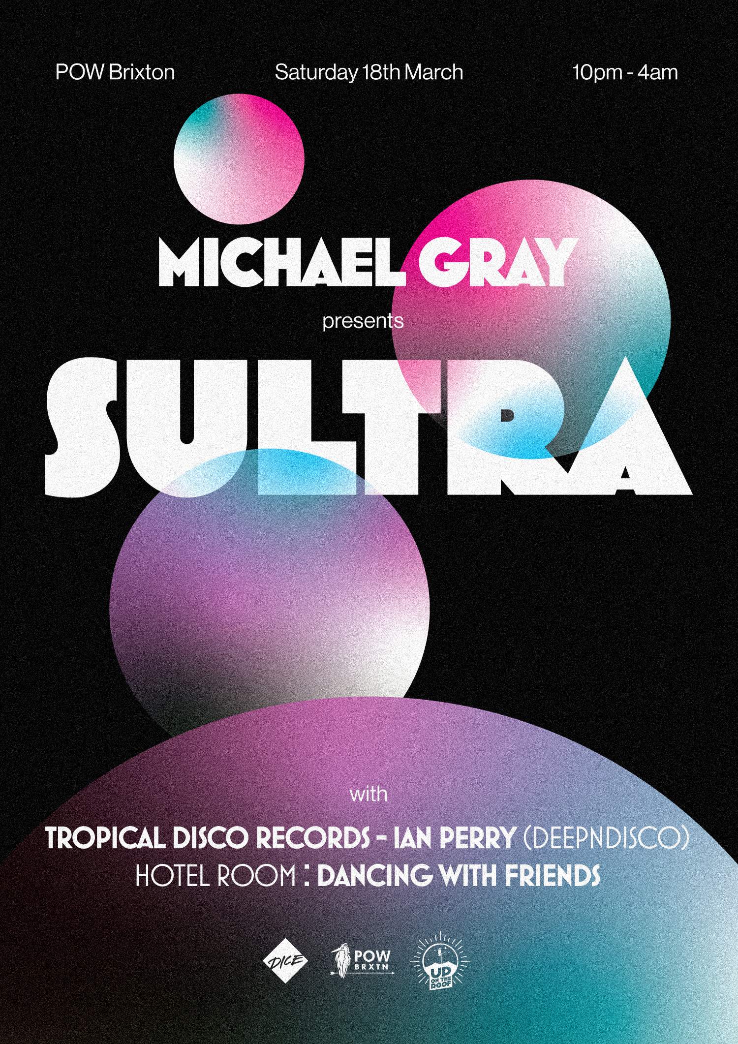 Michael Gray presents 'Sultra' - フライヤー表