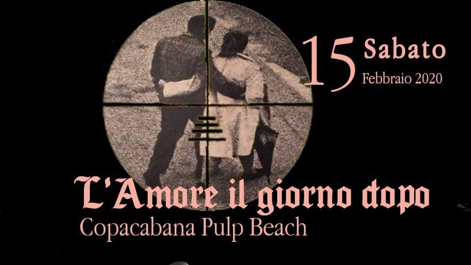 L'amore il Giorno Dopo // Djs: Roberto Clementi / F.Del Moro / M.Pastore / Viktor - フライヤー表