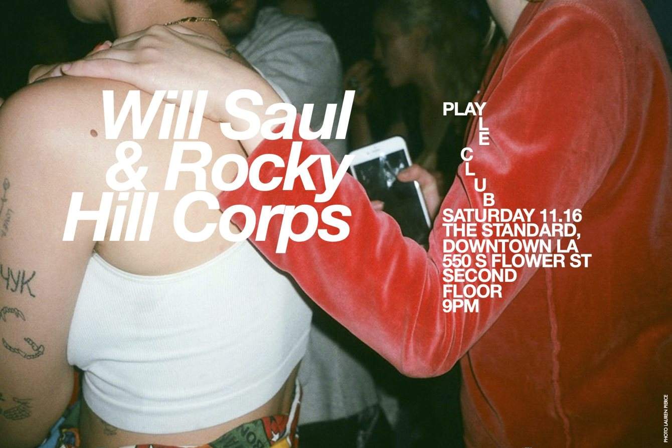 Le Club: Will Saul, Rocky Hill Corps - フライヤー表