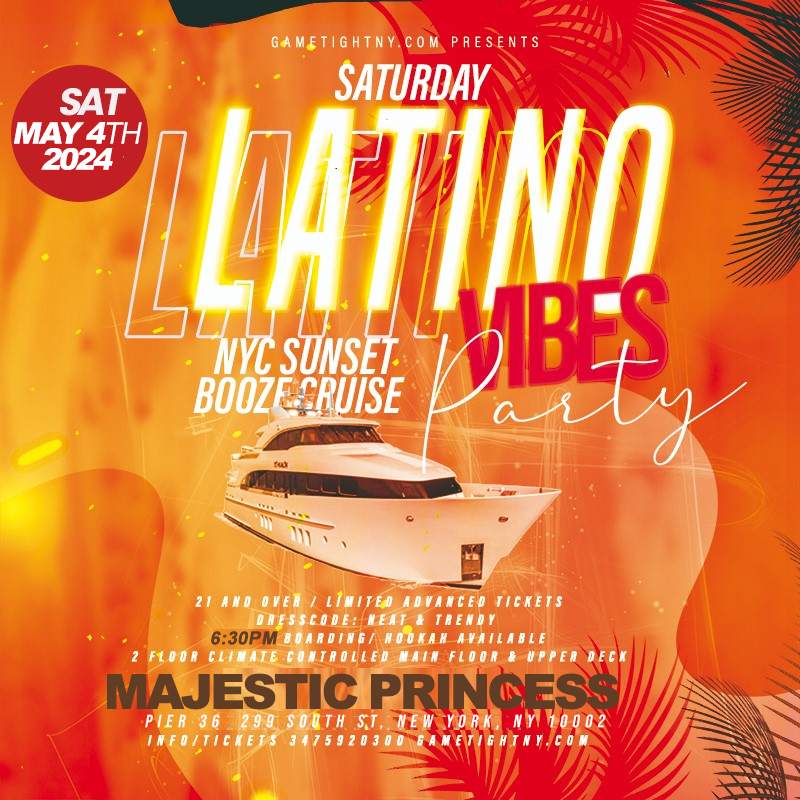 Latin Vibes Saturday NYC Sunset Majestic Princess Yacht Party Cruise