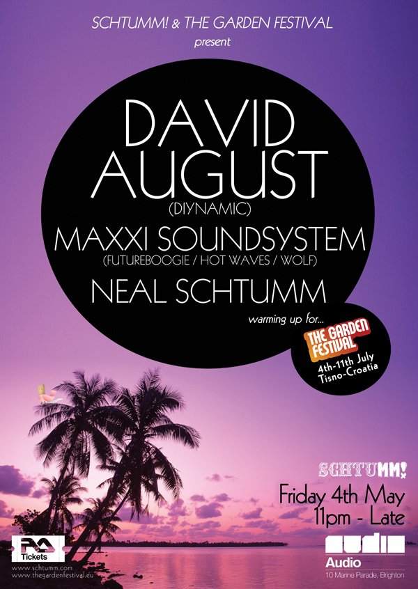 Schtumm! & The Garden Festival present David August & Maxxi Soundsystem - Página frontal