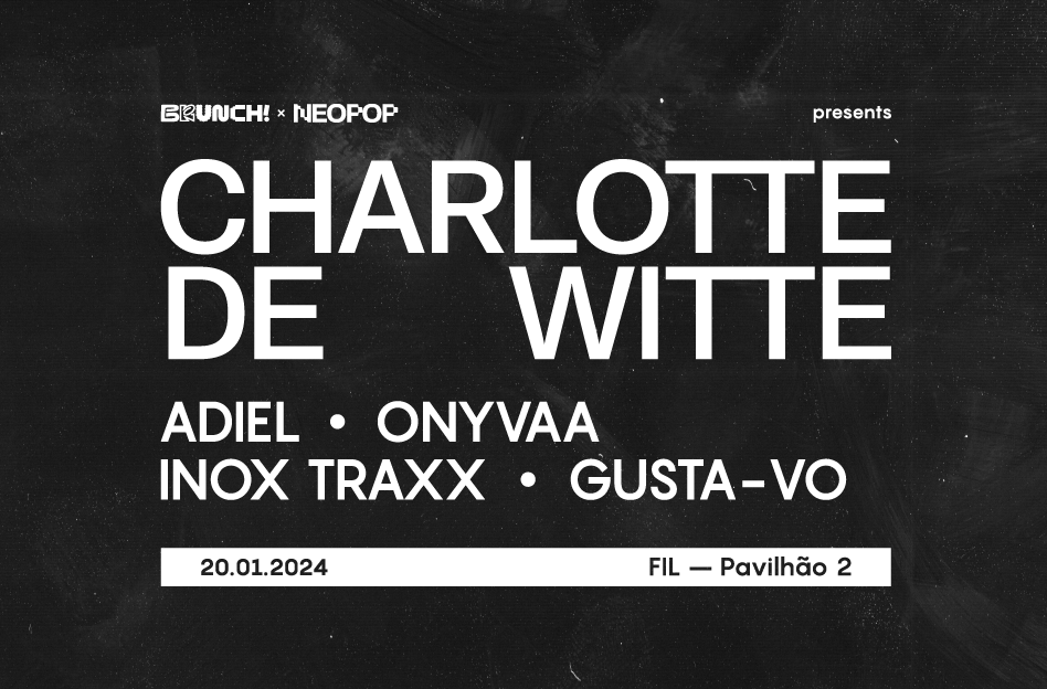 BRUNCH X Neopop presents Charlotte de Witte, Adiel, ONYVAA, Inox Traxx, Gusta-vo - Página trasera