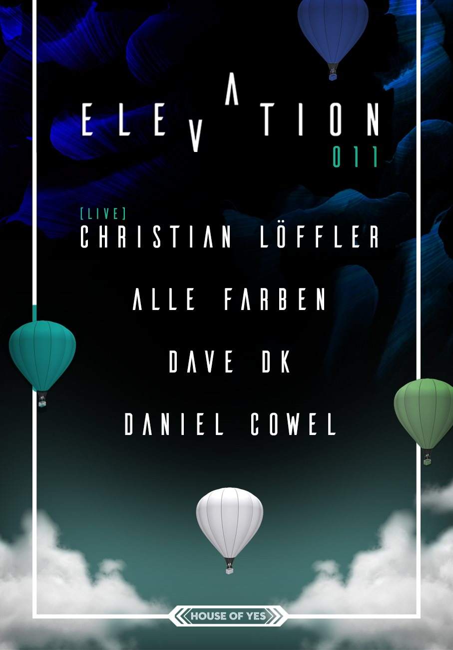 Elevation 011: Christian Löffler, Alle Farben, Dave DK & Friends - フライヤー表