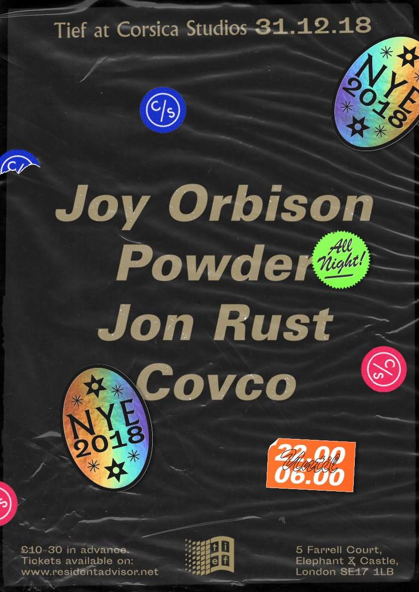 Tief NYE with Joy Orbison, Powder (All Night), Jon Rust, Covco & More - Página frontal