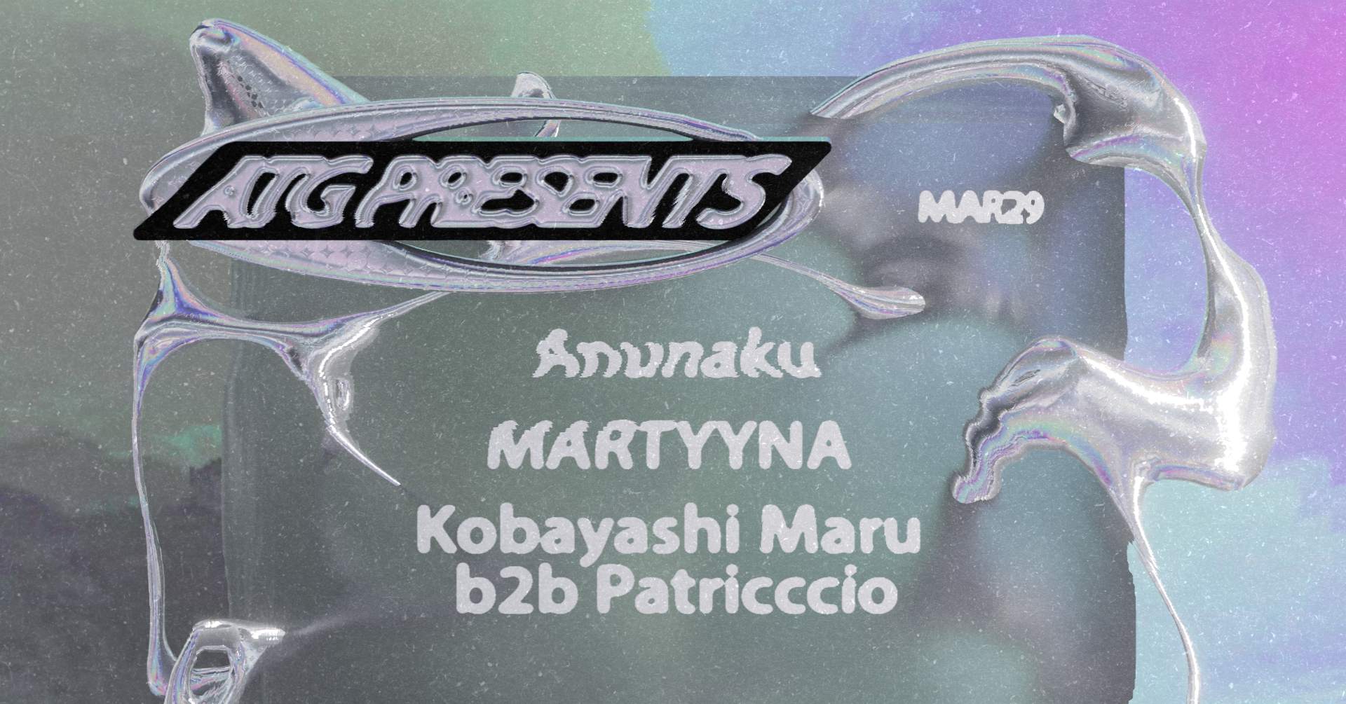 ATG presents: Anunaku, Martyyna, Kobayashi Maru b2b patricccio - Página frontal