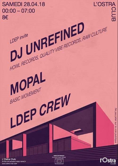 Ldep Records present DJ Unrefined / Mopal - フライヤー表