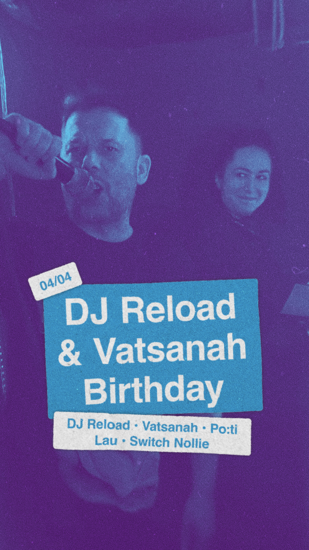 DJ Reload and Vatsanah birthday - フライヤー表