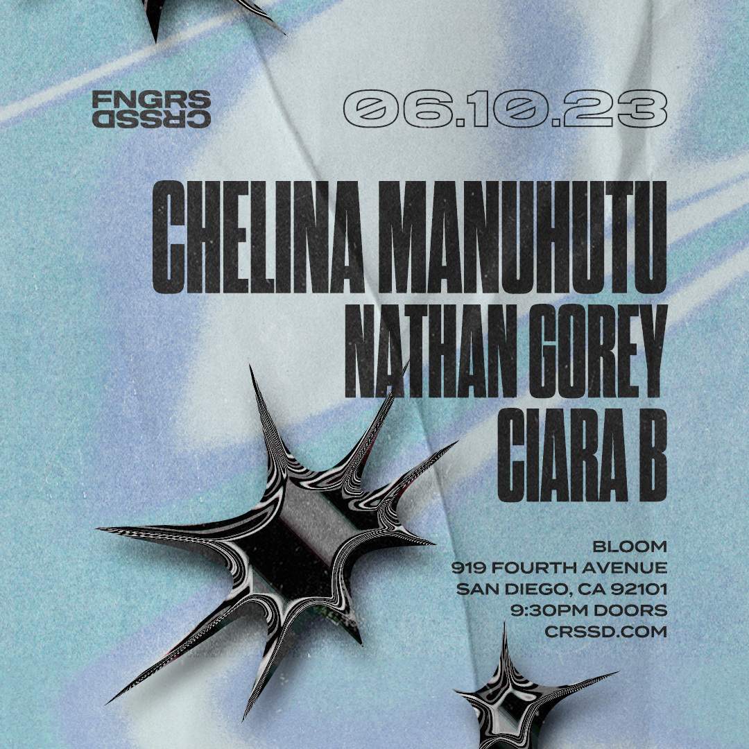 FNGRS CRSSD presents Chelina Manuhutu  - Página frontal