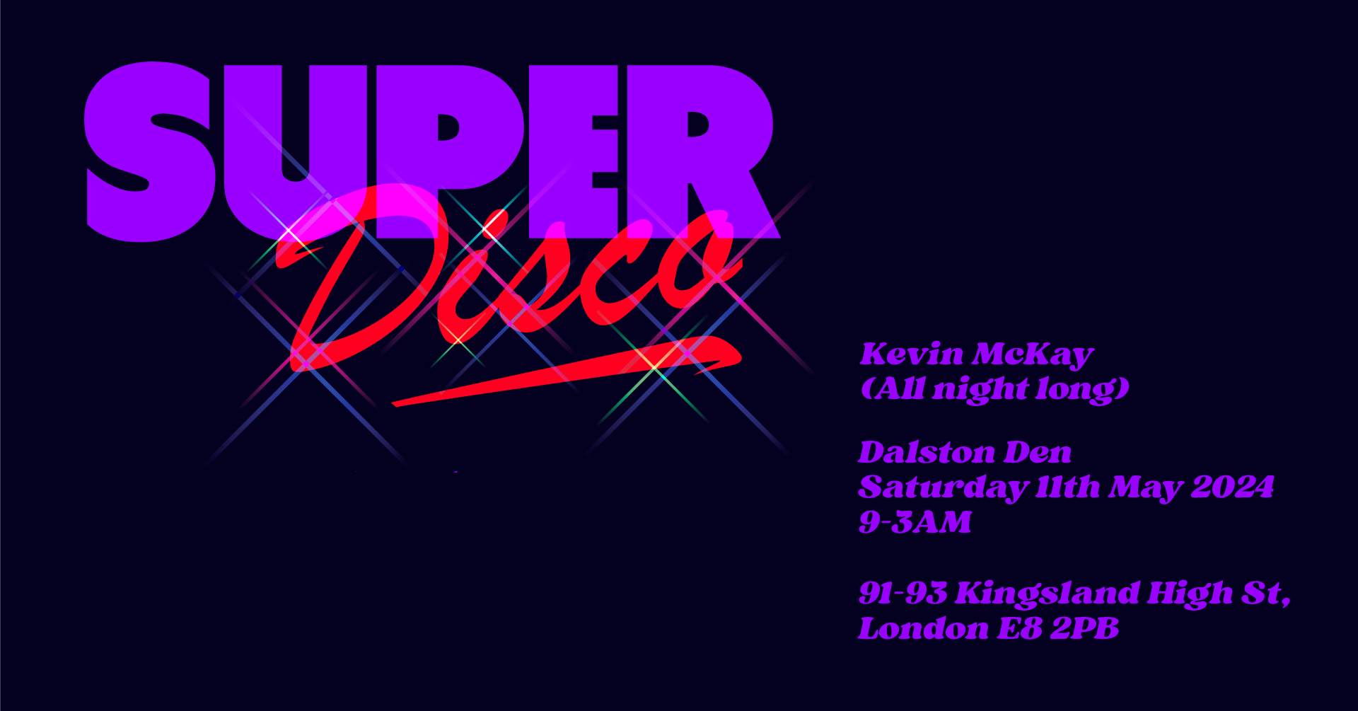 Superdisco with Kevin McKay (All Night Long) - フライヤー表