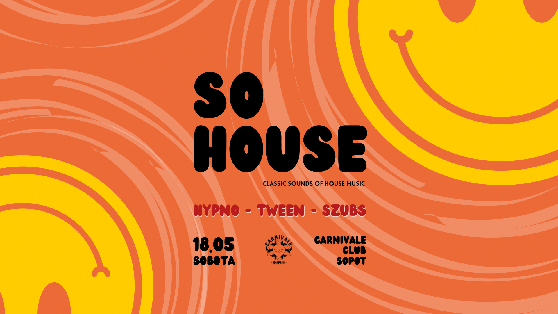 SO HOUSE: Hypno - Tween - Szubs - フライヤー表