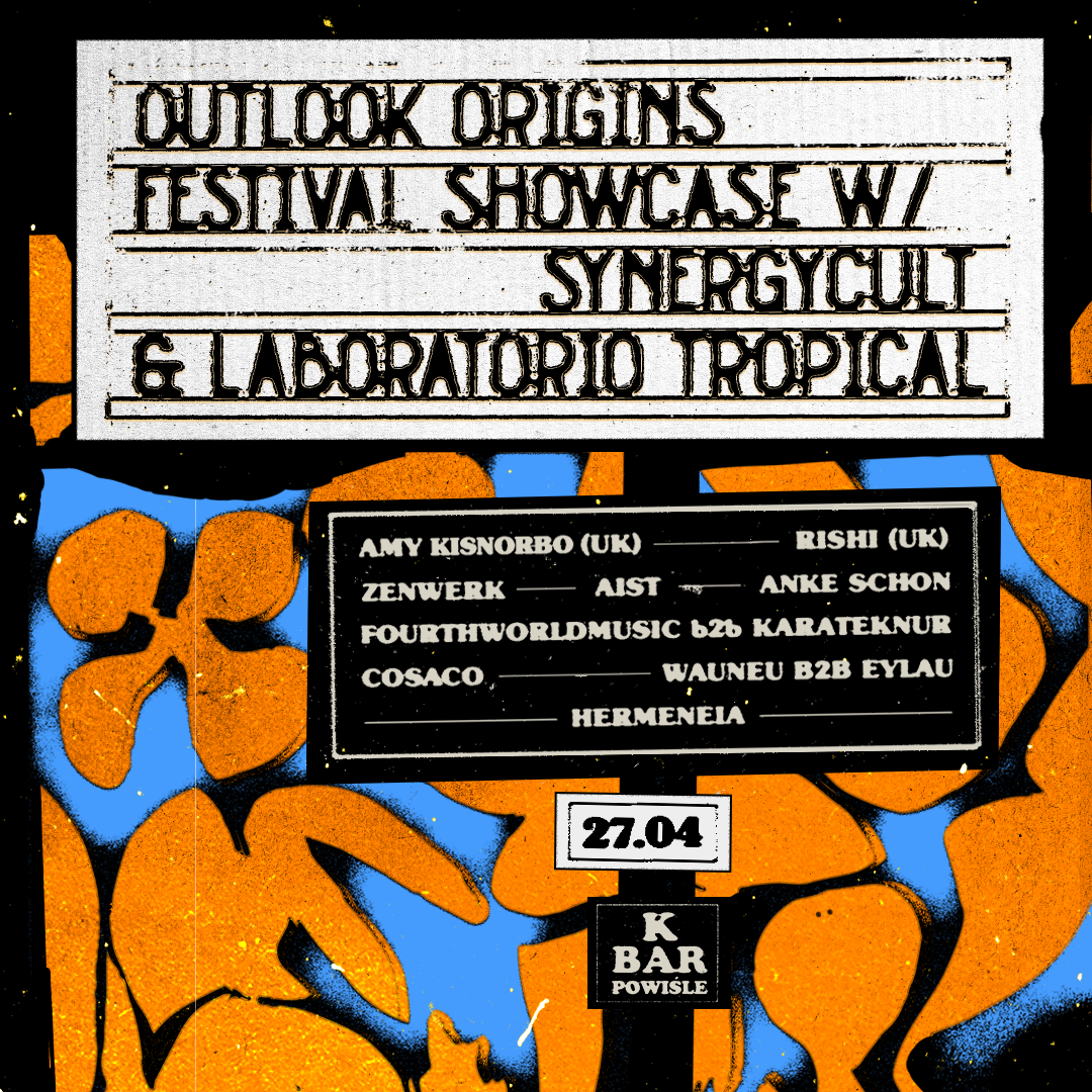 Outlook Festival Showcase: Tropical Synergy - フライヤー表