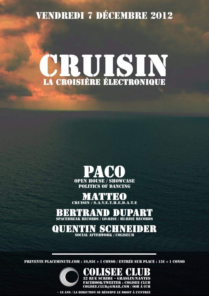 Cruisin' / La Croisiere Electronique with Paco, Matteo & Bertrand Dupart - フライヤー表