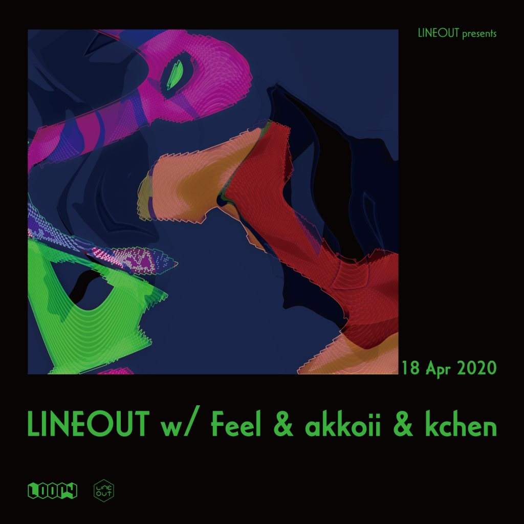 LINEOUT with Feel & Akkoii & Kchen  - Página frontal