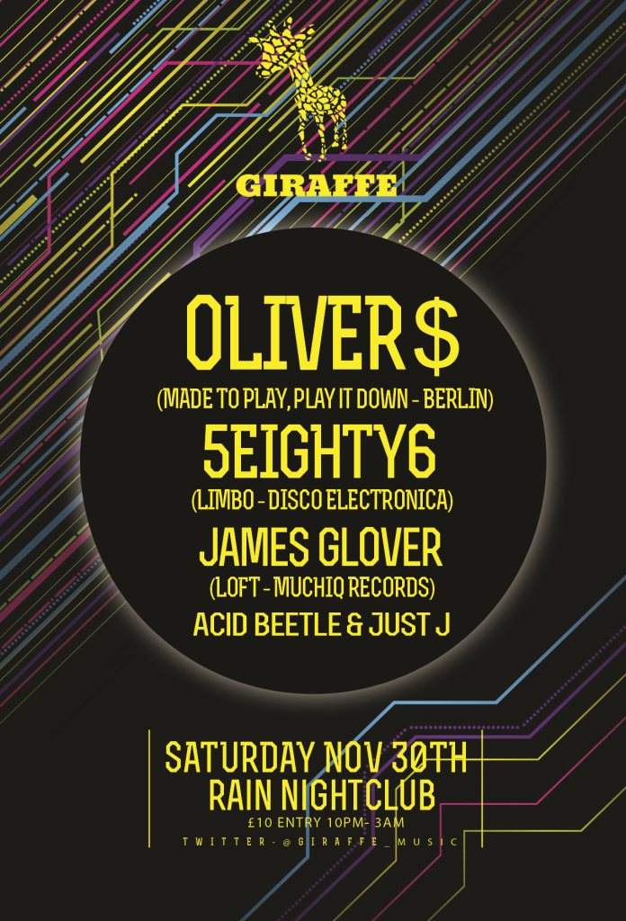 Giraffe presents… Oliver $ and 5eighty6$ - フライヤー表