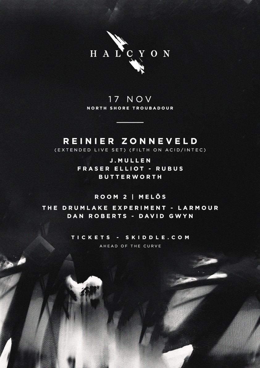 Halcyon with Reinier Zonneveld (Extended Live Set) & Melos - フライヤー裏
