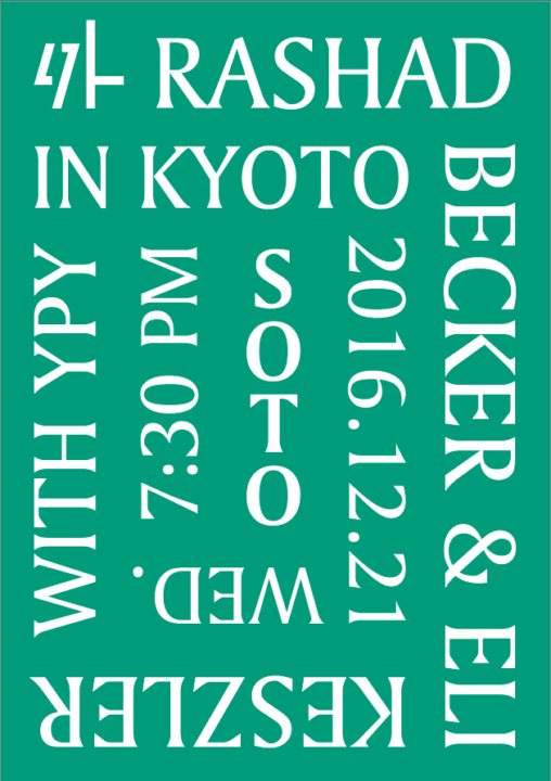 Rashad Becker & Eli Keszler JAPAN Tour - フライヤー表