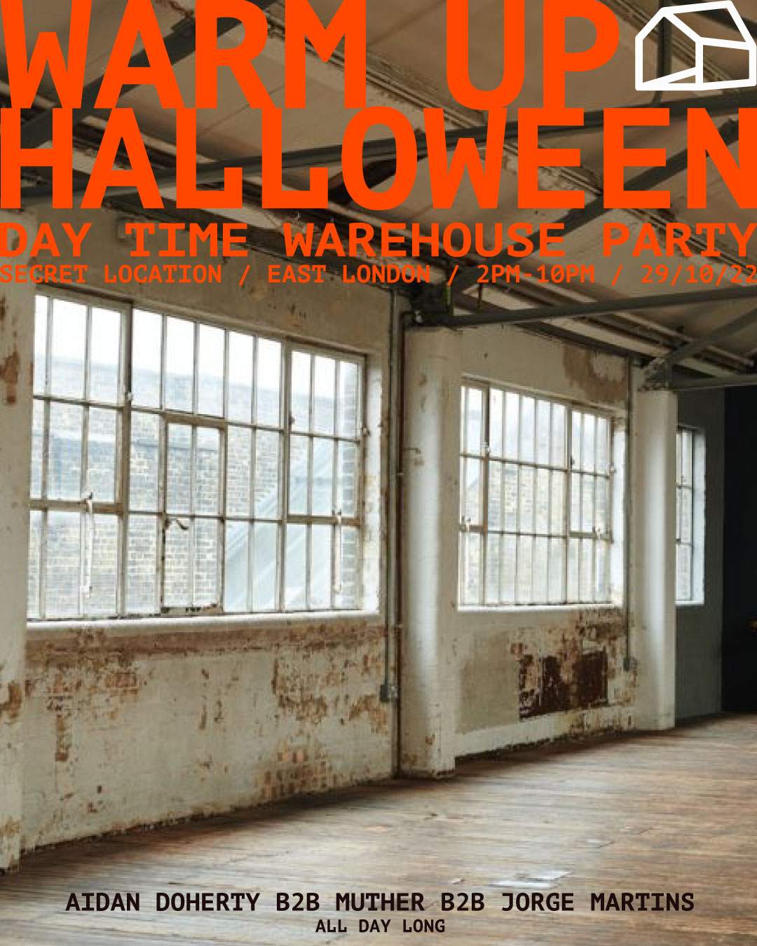 Warm Up Halloween Day Time Warehouse Rave at Secret East London ...